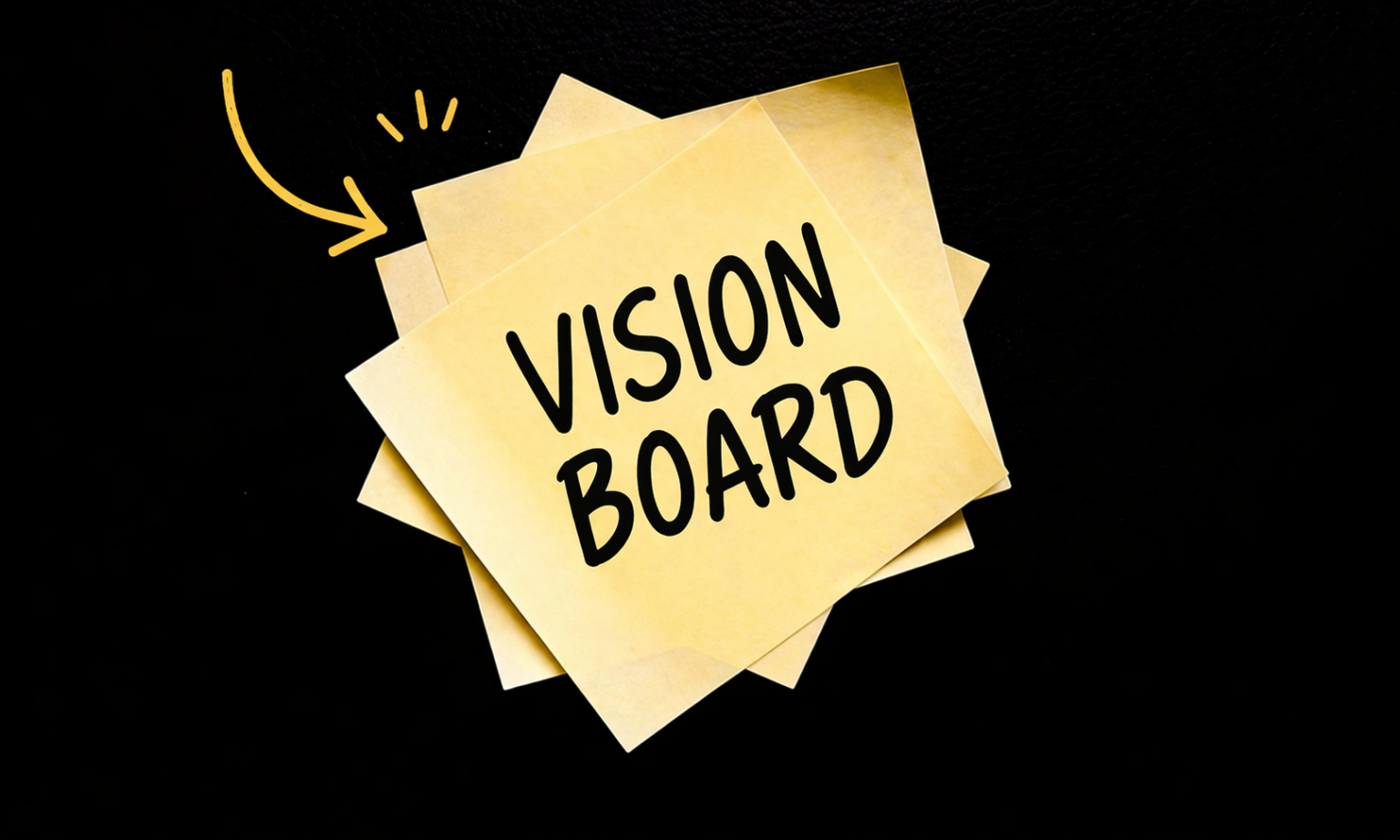 vision board with hand drawn arrow (1)